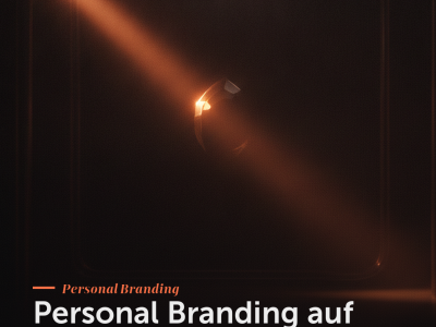 Personal Branding auf LinkedIn — Sichtbarkeit mit Strategie